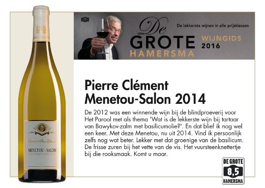 Pierre Clement - de Grote Hamersma een 8,5. Wat zijn de beste wijnhuizen in de omgeving van de Sancerre